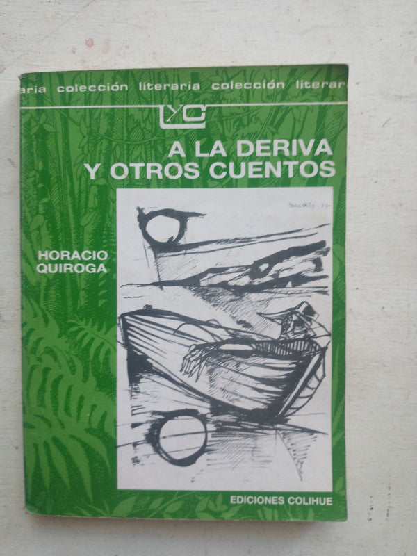 A la deriva y otros cuentos