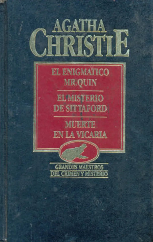 El enigmatico Mr. Quin - El misterio de Sittaford - Muerte en la Vicaria