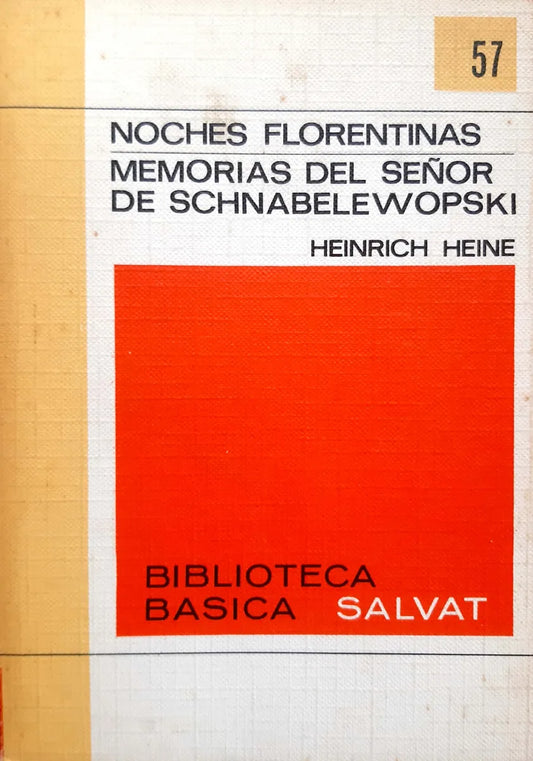 Noches Florentinas - Memorias del señor de Schnabelewopski