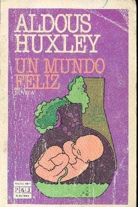 Un mundo feliz