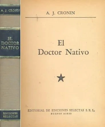 El doctor nativo (Tapa gris)