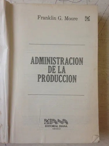 Administracion de la produccion