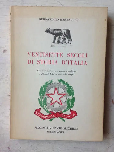 Ventisette secoli di storia d'Italia