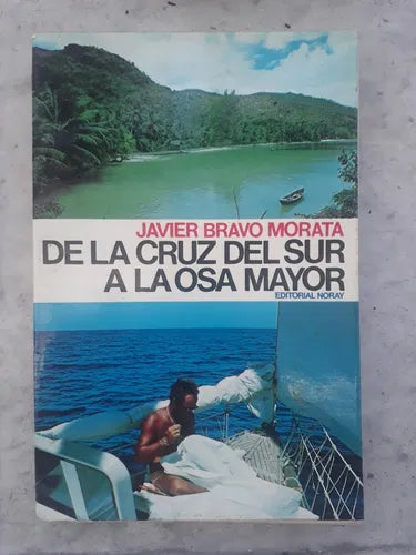 De la cruz del Sur a la Osa Mayor