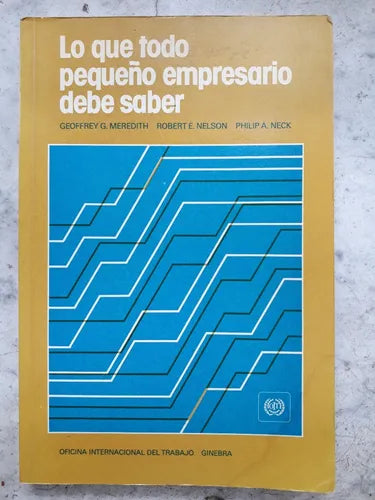 Lo que todo pequeño empresario debe saber
