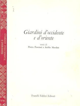 Giardini d'occidente e d'oriente