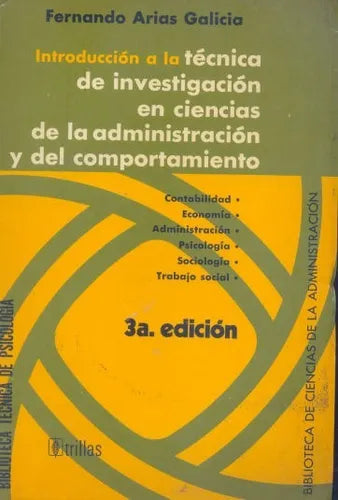 Introduccion a la tecnica de investigacion en ciencias de la administracion y del comportamiento