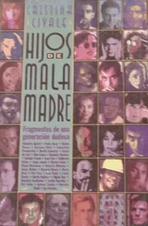 Hijos de mala madre