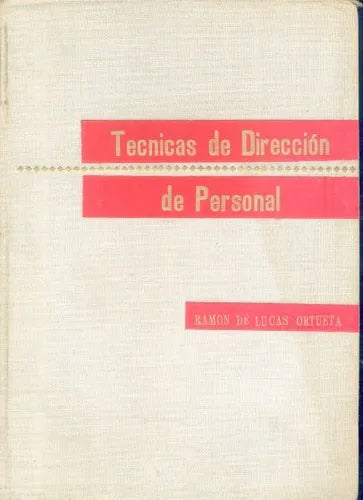 Tecnicas de direccion de personal