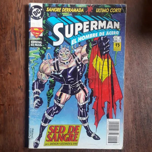 Superman el hombre de acero - Sangre derramada, Ultimo corte