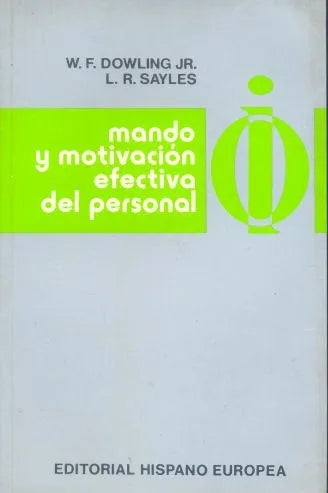 Mando y motivacion efectiva del personal
