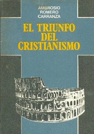 El triunfo del Cristianismo