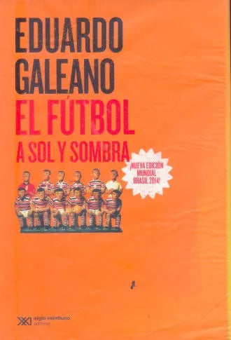 El futbol: a sol y sombra