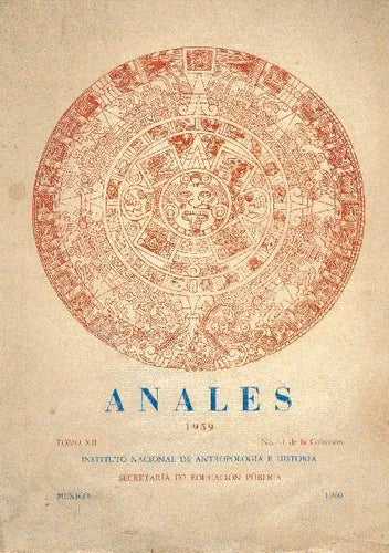 Anales del instituto nacional de antropologia e historia