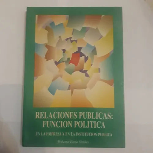 Relaciones publicas: Funcion politica