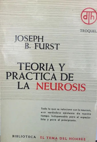 Teoria y practica de la Neurosis