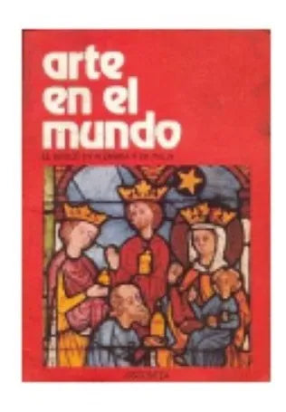 Arte en el mundo - El gotico en Alemania y en Italia