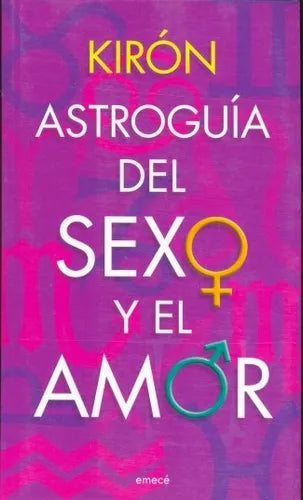 Astroguia del sexo y el amor