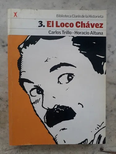 3. El loco Chavez