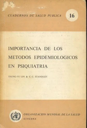 Importancia de los metodos epidemiologicos en psiquiatria