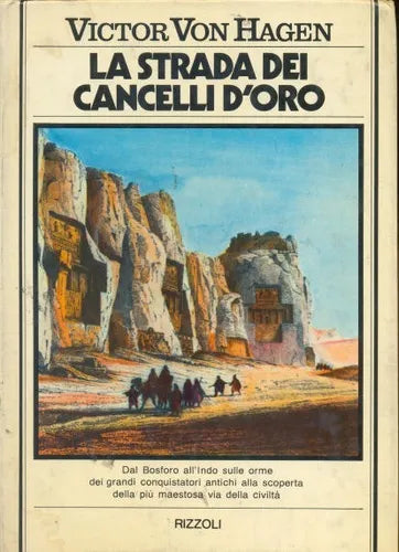 La strada dei cancelli d'oro