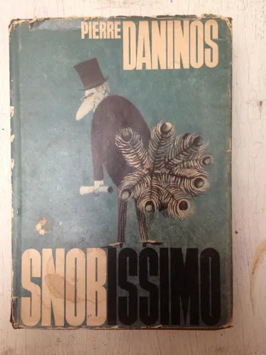 Snobissimo o El deseo de parecer