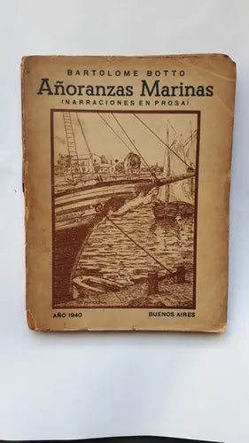 Añoranzas marinas (Narraciones en prosa)