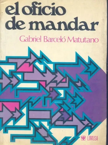 El oficio de mandar