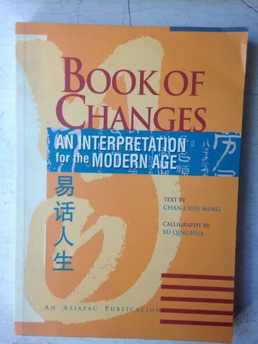 Book of changes an interpretation for the modern age