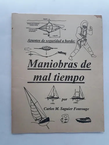 Apuntes de seguridad a bordo: Maniobras de mal tiempo