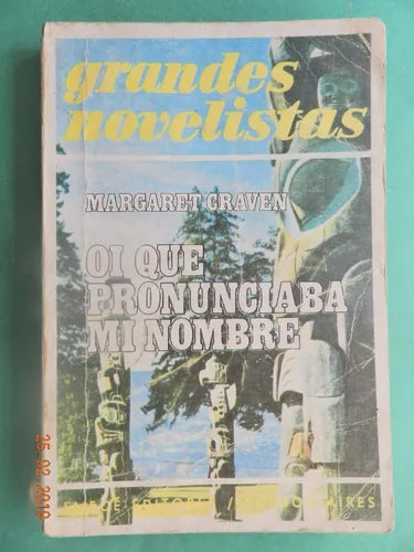 Oi que pronunciaba mi nombre