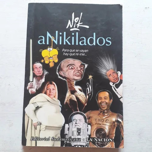 Anikilados - Para que se vayan hay que re-irse…