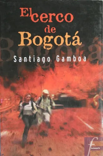 El cerco de Bogotá