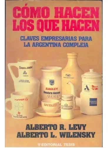 Como hacen los que hacen