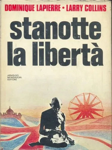 Stanotte la libertà