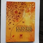 Antologia de cuentos fueguinos