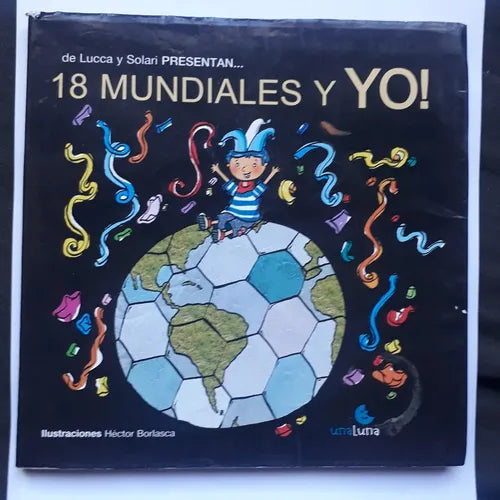 18 mundiales y yo