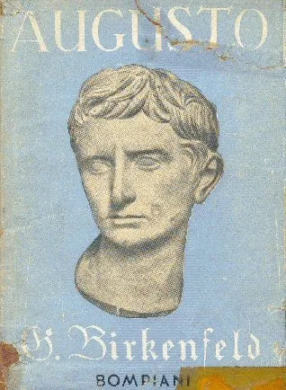 Augusto il romanzo della sua vita