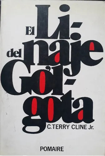 El linaje del Golgota