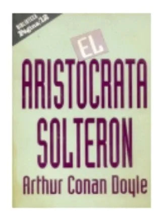 El aristocrata solteron