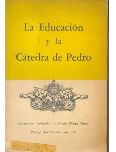 La educacion y la catedra de Pedro