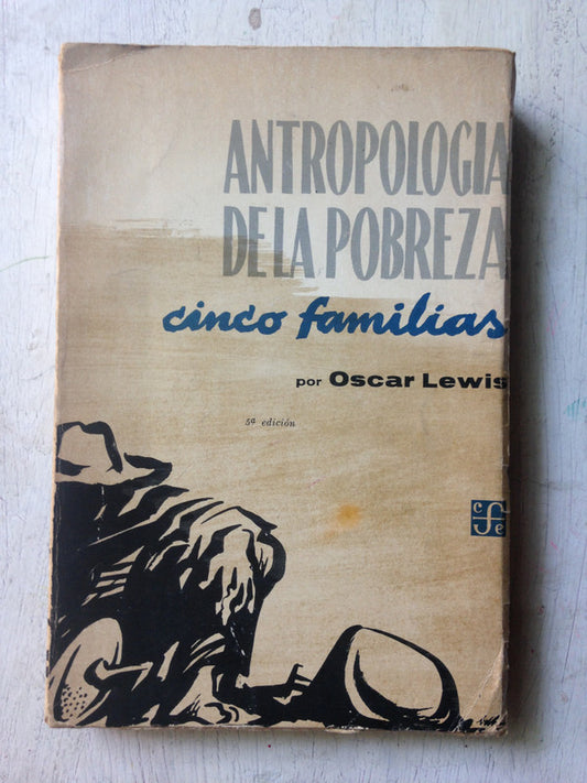 Antropologia de la pobreza - Cinco familias