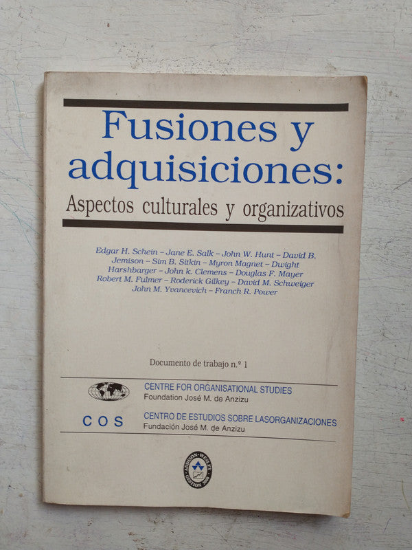 Fusiones y adquisiciones: Aspectos culturales y organizativos