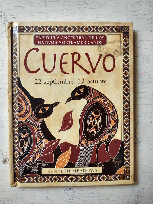 Cuervo - 22 de septiembre - 22 de octubre