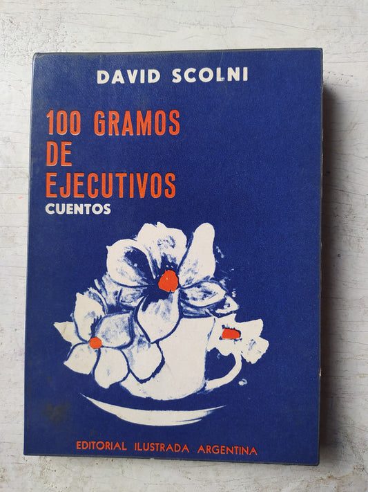 100 gramos de ejecutivos