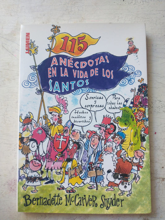 115 Anecdotas en la vida de los Santos