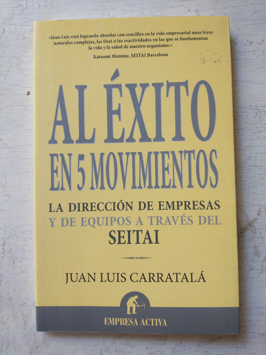 Al éxito en 5 movimientos