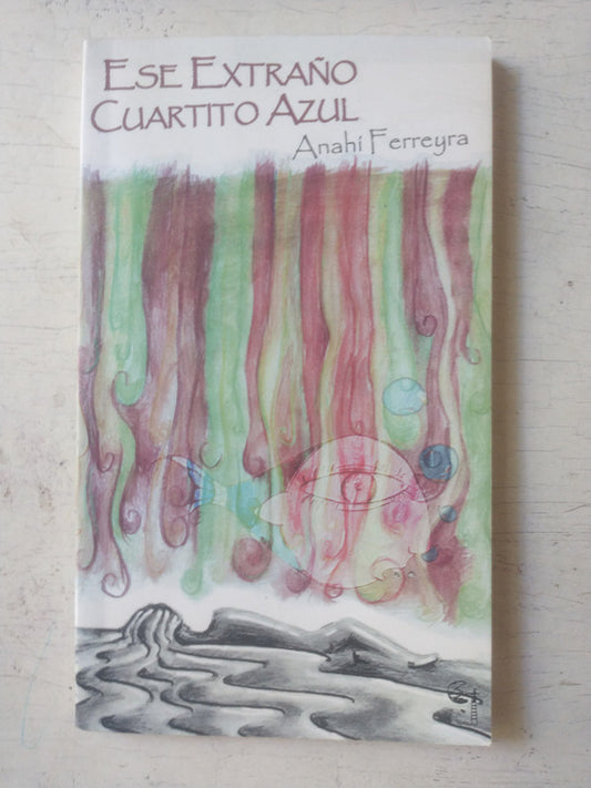 Ese extraño cuartito azul