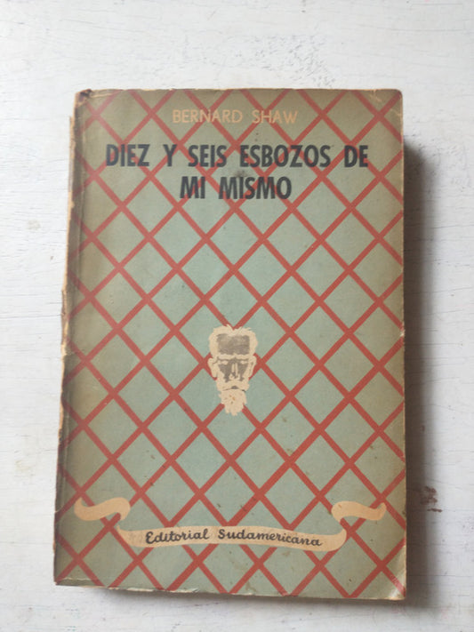 Diez y seis esbozos de mi mismo
