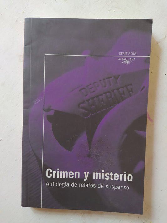 Crimen y misterio - Antologia de relatos de suspenso